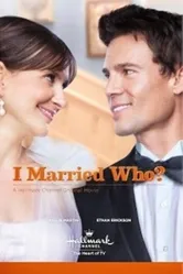 I Married Who? постер
