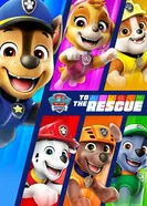 PAW Patrol: To the Rescue постер
