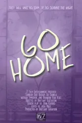 Go Home 2013 постер