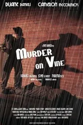 Murder on Vine постер