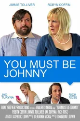 You Must Be Johnny постер