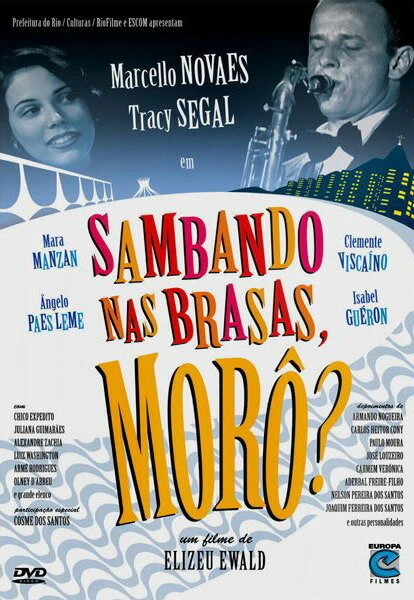 Постер Sambando nas Brasas, Morô?