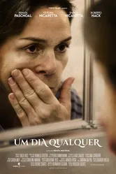 Um Dia Qualquer постер