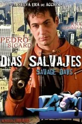 Días salvajes постер