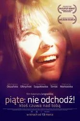 Piate: Nie odchodz! постер