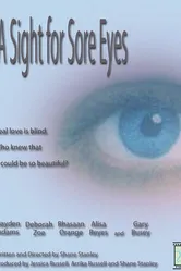A Sight for Sore Eyes 2004 постер