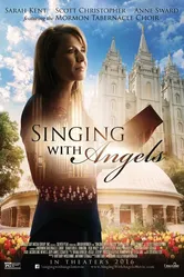 Singing with Angels постер