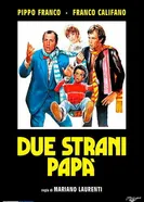 Due strani papà постер