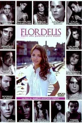 Flordelis: Basta Uma Palavra Para Mudar постер