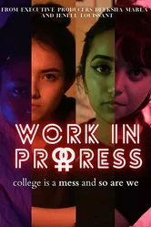 WorkInProgress: A Comedy Web-Series постер