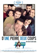 D'une pierre deux coups постер