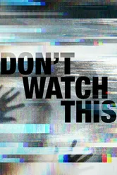 Don't Watch This 2018 постер