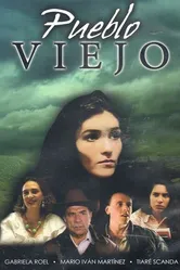Pueblo viejo постер