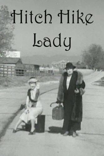 Постер Hitch Hike Lady