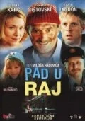 Постер Падение в Рай 2004