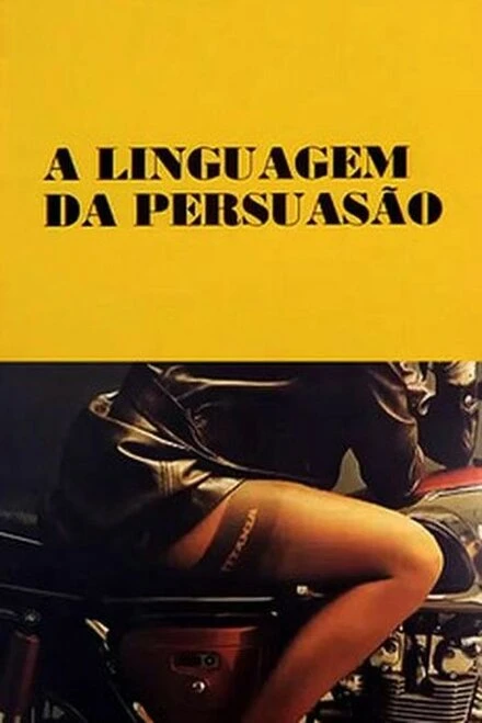 Постер A Linguagem da Persuasão