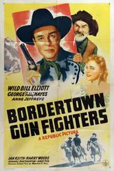 Bordertown Gun Fighters постер