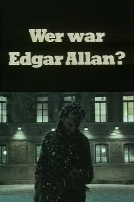 Постер Кем был Эдгар Аллан? 1984