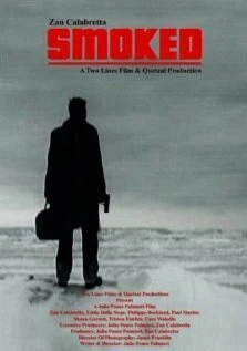 Постер Smoked 2005