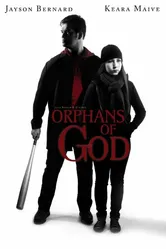 Orphans of God постер