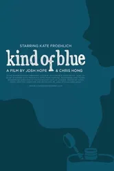 Kind of Blue 2017 постер