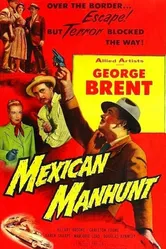 Mexican Manhunt постер