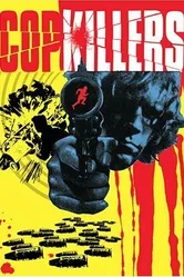 Cop Killers постер