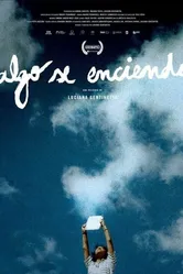 Algo se enciende (A fire burns) постер