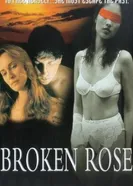 Broken Rose постер