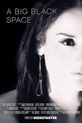 A Big Black Space постер