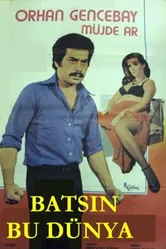 Batsin Bu Dünya постер