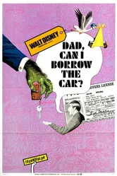 Dad... Can I Borrow the Car? постер