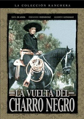 Постер La vuelta del Charro Negro