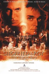 Зигфрид и Рой: Волшебная коробка 1999 постер