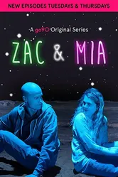 Zac and Mia постер