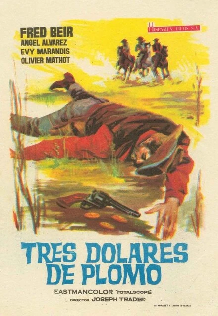 Постер Tres dólares de plomo