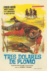 Tres dólares de plomo постер