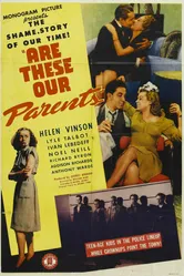 Are These Our Parents? постер