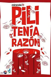 Pili tenía razón постер