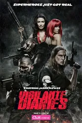 Vigilante Diaries постер