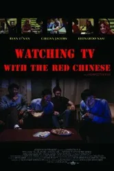 Watching TV with the Red Chinese постер