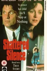 The Shattered Silence постер