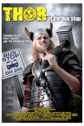 Thor at the Bus Stop постер