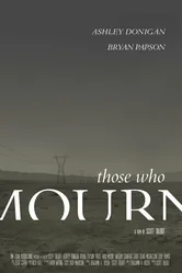 Those Who Mourn постер