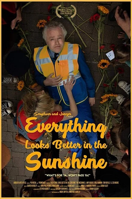 Постер Everything Looks Better In The Sunshine