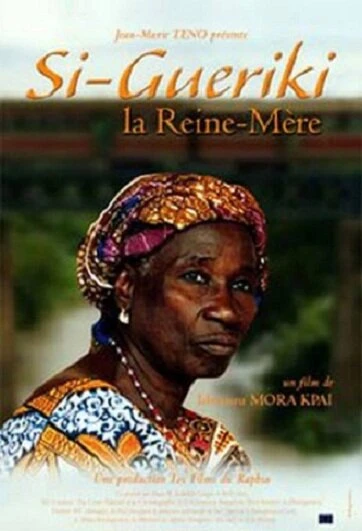 Постер Si-Gueriki, la reine-mère