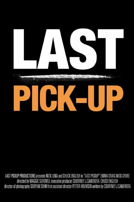 Постер Last Pickup