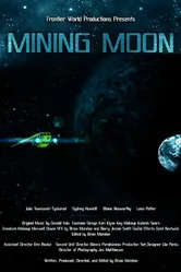 Mining Moon постер