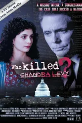 Who Killed Chandra Levy? постер