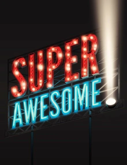 Постер Super Awesome!